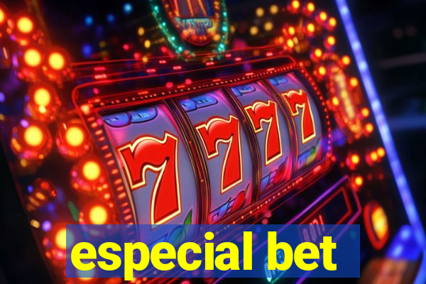 especial bet